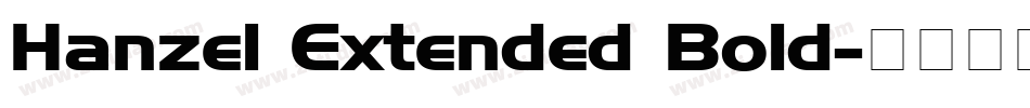 Hanzel Extended Bold字体转换